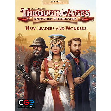 Through the Ages: New Leaders and Wonders