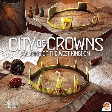 Paladins of the West Kingdom: City of Crowns