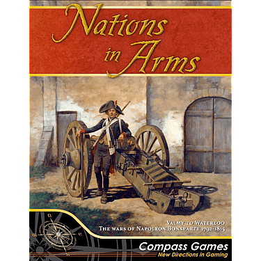 Nations in Arms: Valmy to Waterloo