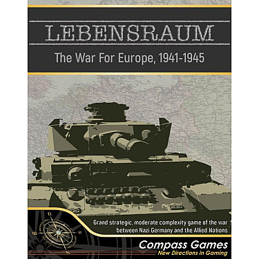 Lebensraum: The War For Europe, 1941-1945