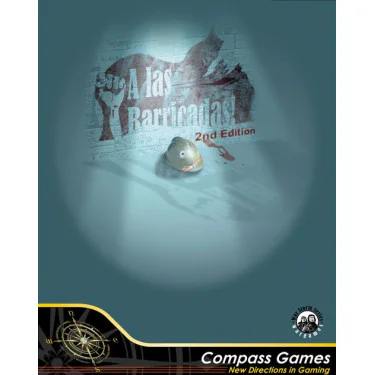 A las Barricadas! (2nd Edition)