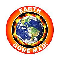 Earth Gone Mad