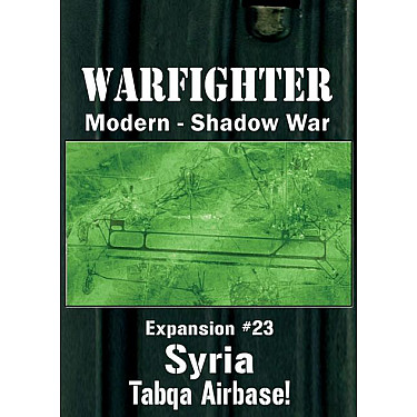 Warfighter Shadow War: Expansion #23 – Syria Tabqa Airbase