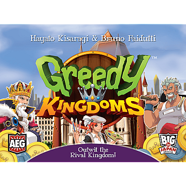 Greedy Kingdoms