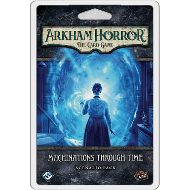 Arkham Horror: The Card Game – Machinations Through Time: Scenario Pack