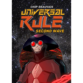 Universal Rule: Second Wave