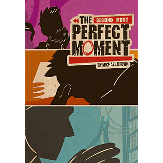 The Second Most Perfect Moment