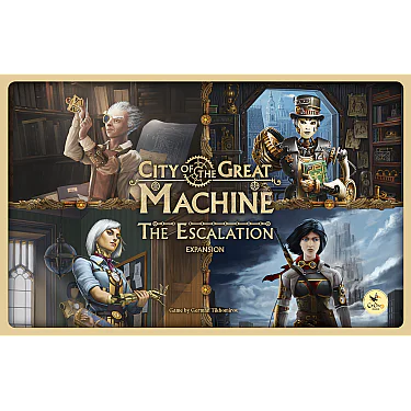 City of the Great Machine: The Escalation