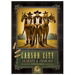 Carson City: Horses & Heroes