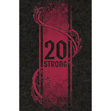 20 Strong: Tanglewoods