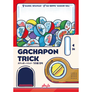 Gachapon Trick
