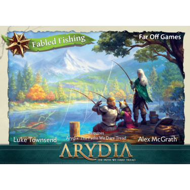 Arydia: The Paths We Dare Tread – Fabled Fishing
