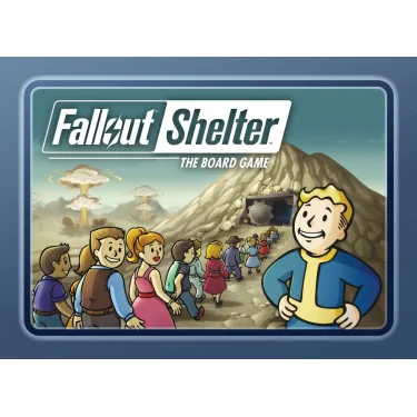 Fallout Shelter The Board Game