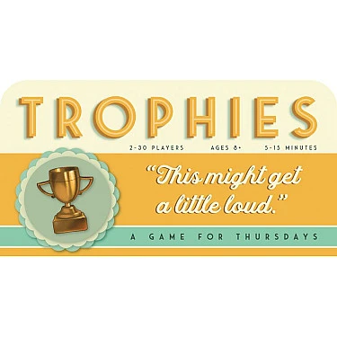 Trophies
