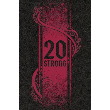 20 Strong: Tanglewoods