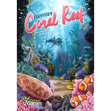 Ecosystem: Coral Reef