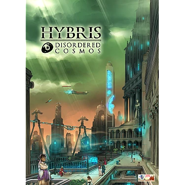 Hybris: Disordered Cosmos