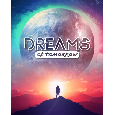 Dreams of Tomorrow